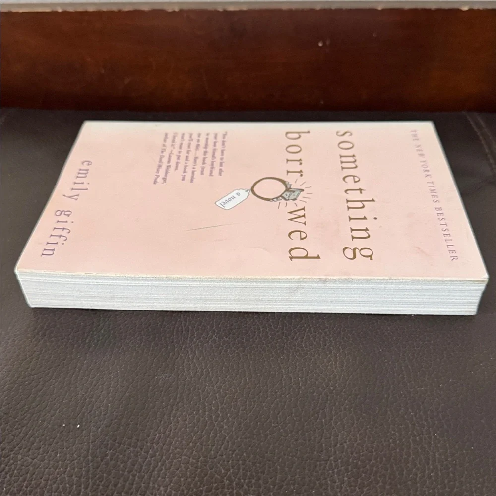 Emily Giffin “Something Borrowed” Fiction Paperback Novel